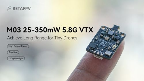 BETAFPV M03 25-350mW 5.8G Adjustable VTX Picture Transmission For 65-85mm RC Drones